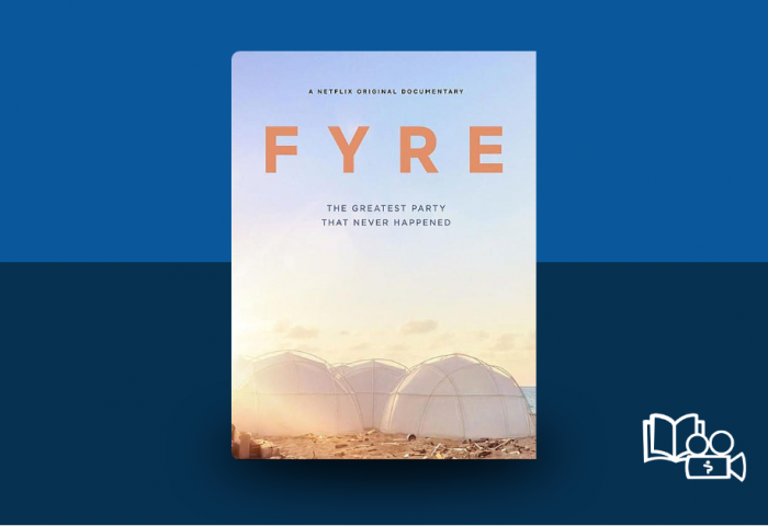 Book & film recommendation: Fyre Festival